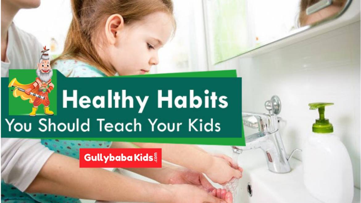 GOOD HABITS THAT HELP YOUR CHILD TO GROW